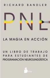 Papel PNL, LA MAGIA EN ACCION