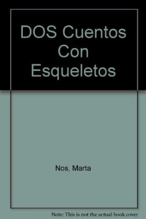  Dos Cuentos Con Esqueletos