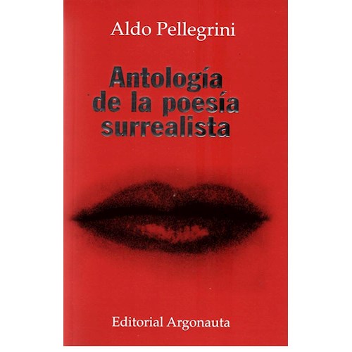 Papel ANTOLOGÍA DE LA POESÍA SURREALISTA