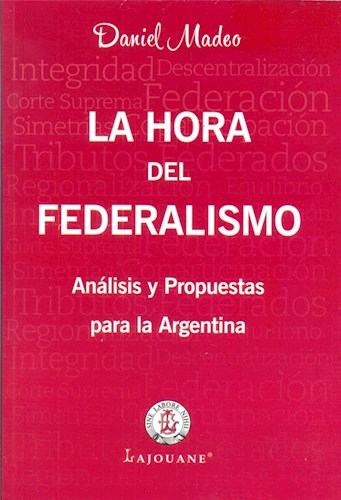  Hora Del Federalismo  La