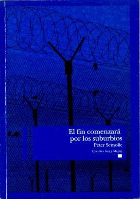 Papel EL FIN COMENZARA POR LOS SUBURBIOS