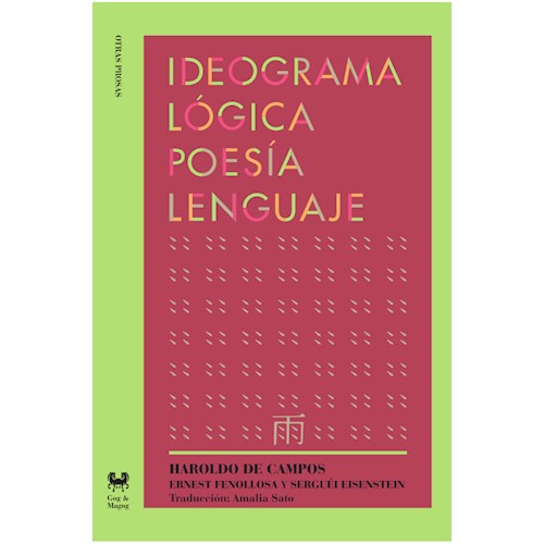 Papel IDEOGRAMA, LÓGICA, POESÍA Y LENGUAJE