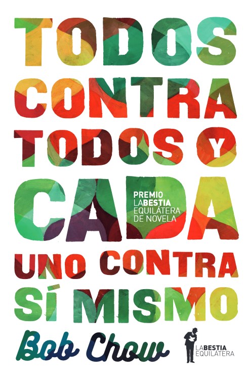 Papel TODOS CONTRA TODOS Y CADA UNO CONTRA SI MISMO