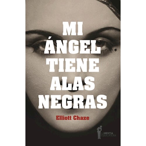 Papel MI ANGEL TIENE ALAS NEGRAS (NUEVA EDICION)