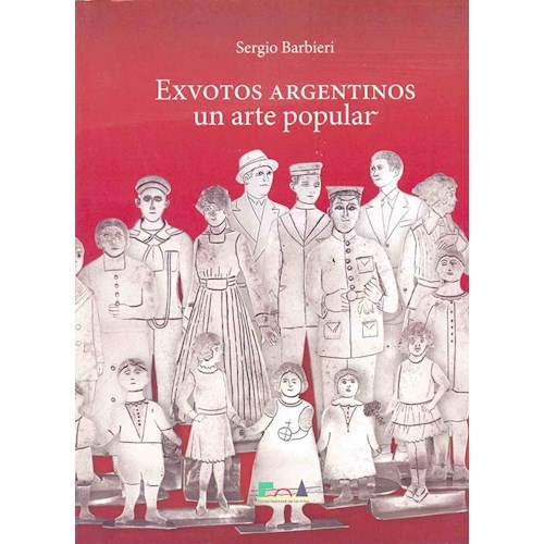 Papel EXVOTOS ARGENTINOS. UN ARTE POPULAR