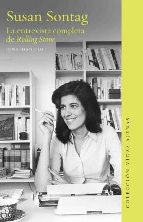 Papel SUSAN SONTAG. LA ENTREVISTA COMPLETA DE ROLLING STONE