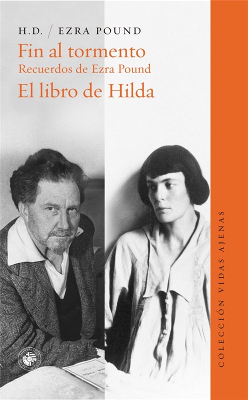 Papel FIN AL TORMENTO. RECUERDOS DE EZRA POUND.EL LIBRO DE HILDA