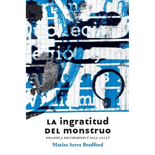Papel INGRATITUD DEL MONSTRUO, LA