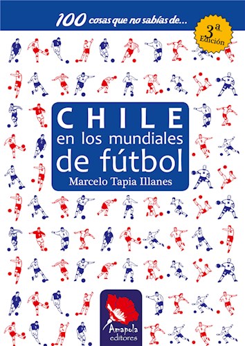  Chile En Los Mundiales De Fútbol