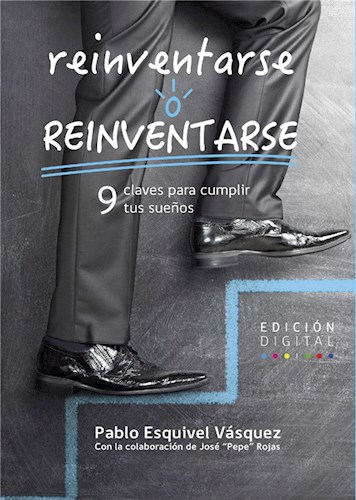  Reinventarse O Reinventarse