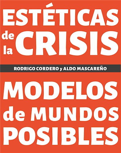  Estéticas De La Crisis