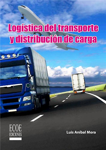  Logística Del Transporte Y Distribución Del Carga