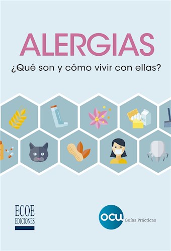  Alergias  ¿Qué Son Y Cómo Vivir Con Ellas