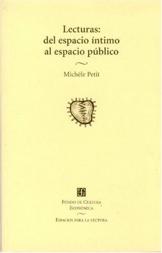 Papel LECTURAS: DEL ESPACIO INTIMO AL ESPACIO PUBLICO