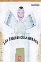  Angeles De La Guarda  Los