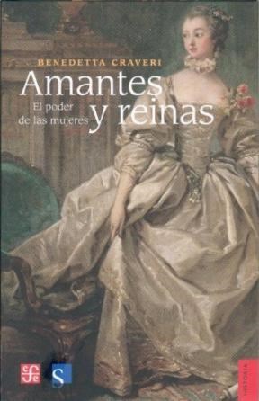  Amantes Y Reinas El Poder De Las Mujeres