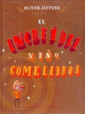 Papel EL INCREIBLE NIÑO COMELIBROS