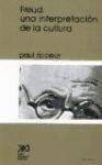 Papel FREUD: UNA INTERPRETACION DE LA CULTURA