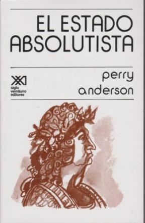 Papel ESTADO ABSOLUTISTA, EL