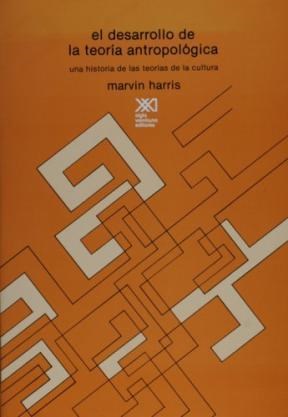 Papel EL DESARROLLO DE LA TEORIA ANTROPOLOGICA