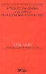 Papel INTRODUCCION GENERAL A LA CRITICA DE LA ECONOMIA POLITICA / 1857