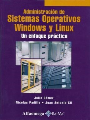  Administracion De Sistemas Operativos Windows Y Linux