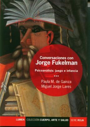 Papel CONVERSACIONES CON JORGE FUKELMAN
