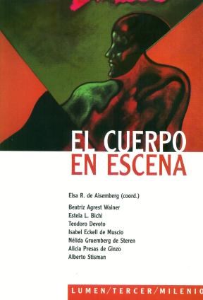 Papel EL CUERPO EN ESCENA