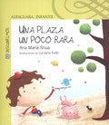  Una Plaza Un Poco Rara