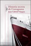 Papel HISTORIA SECRETA DE COSTAGUANA