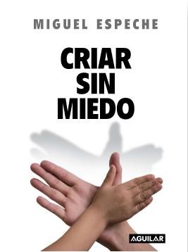 Papel CRIAR SIN MIEDO