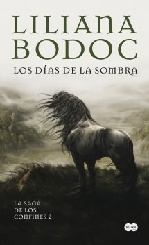 Papel LOS DIAS DE LA SOMBRA- LA SAGA DELOS CONFINES 2