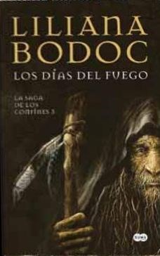 Papel LOS DIAS DE FUEGO- LA SAGA DE LOS CONFINES 3