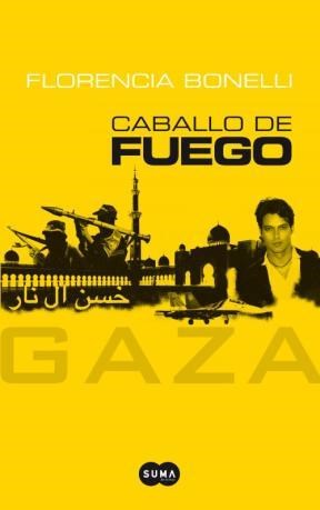  Caballo De Fuego - Gaza