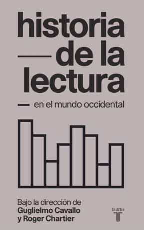 Papel HISTORIA DE LA LECTURA EN EL MUNDO OCCIDENTAL