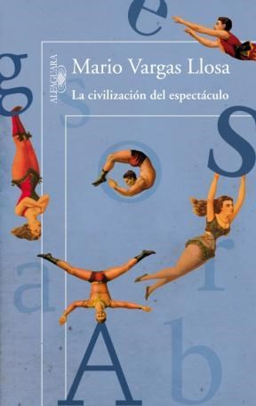 Papel LA CIVILIZACION DEL ESPECTACULO