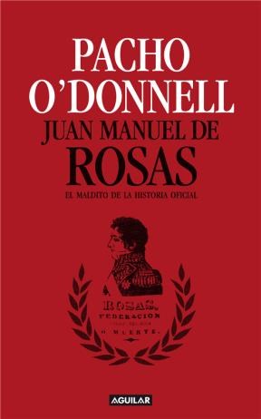 Papel JUAN MANUEL DE ROSAS