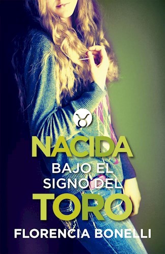  Nacida Bajo El Signo Del Toro