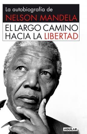 Papel EL LARGO CAMINO HACIA LA LIBERTAD