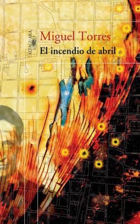 Papel EL INCENDIO DE ABRIL
