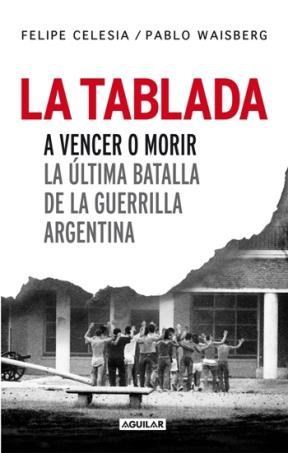 Papel LA TABLADA, A VENCER O MORIR
