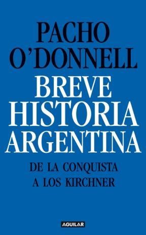 Papel BREVE HISTORIA ARGENTINA