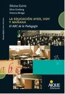  Educacion Ayer  Hoy Y Ma Ana (Abc Pedagogia)