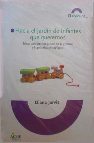  Hacia El Jardin De Infantes Que Queremos