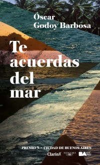 Papel TE ACUERDAS DEL MAR (PREMIO Ñ CIUDAD DE BUENOS AIRES)