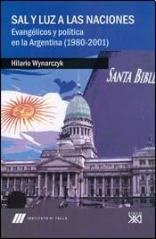  Sal Y Luz A Las Naciones  Evangelicos Y Politicas