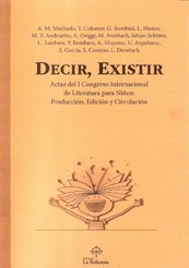  Decir  Existir  Actas Del I Congreso Internacional De Litera