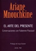  Arte Del Presente  El  Conversaciones Con Fabbienne Pascaud