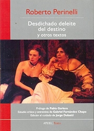  Desdichado Deleite Del Destino Y Otros Textos