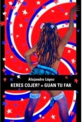 Papel KERES COJER? = GUAN TU FAK